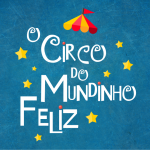 o circo do mundinho feliz