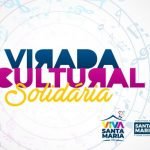 virada cultural solidária santa maria