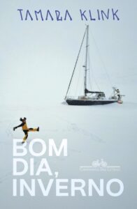 capa do livro bom dia, inverno - tamara klink